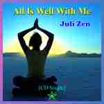All Is Well With Me: Caribbean-style Meditation and Chant Music by Juli Zen - listed on KiloMall Shopping Center